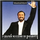 Pavarotti - I Grandi Successi Di Pavarotti