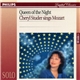 Cheryl Studer - Queen Of The Night (Cheryl Studer Sings Mozart)