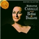Montserrat Caballé - Sings Bellini & Donizetti