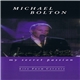 Michael Bolton - My Secret Passion - Live From Catania