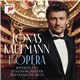 Jonas Kaufmann, Bayerisches Staatsorchester, Bertrand De Billy - L'Opéra