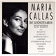 Maria Callas - Die Schönsten Arien