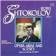 Boris Shtokolov - Opera Arias And Scenes